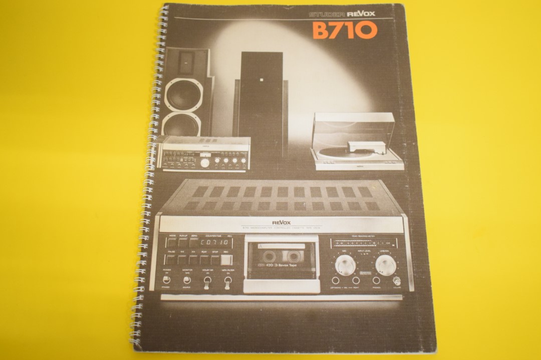 Revox B710 Stereo Cassette Deck User Manual  			